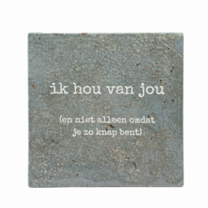 Tegeltje 'Ik hou van jou'.