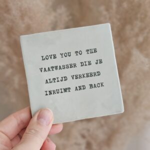 Tegeltje 'love you to the vaatwasser'