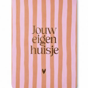 Kaartje 'Jouw eigen huisje'.