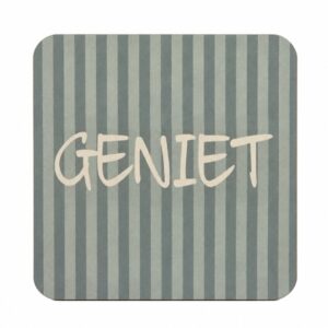 Onderzetter 'Geniet'.