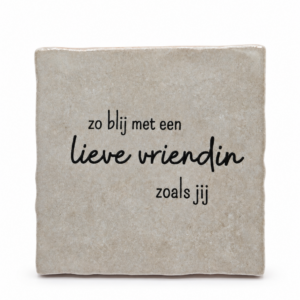Tegeltje 'zo blij met een lieve vriendin'